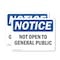 Signmission Not Open To General Public OSHA Notice Sign, Vinyl Decal, 5in W x 3.5in L, 2PK OS-2PACK-NS-D-35-L-15189 - alternate 1